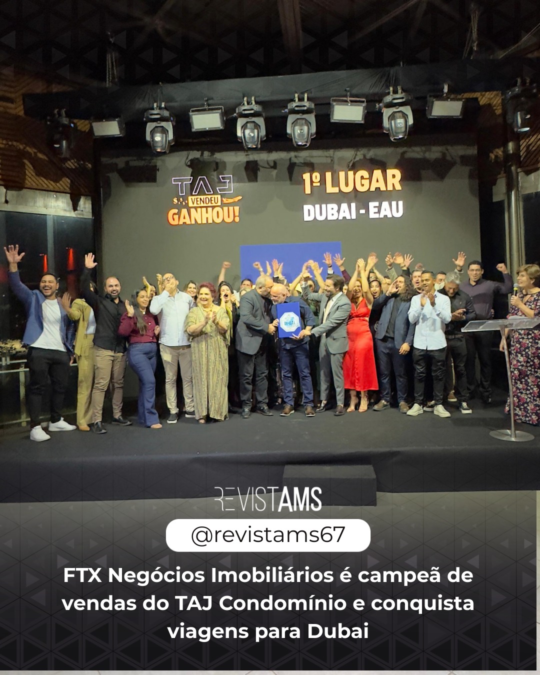 FTX Negócios Imobiliários é Campeã de Vendas do TAJ Condomínio em Campo Grande.