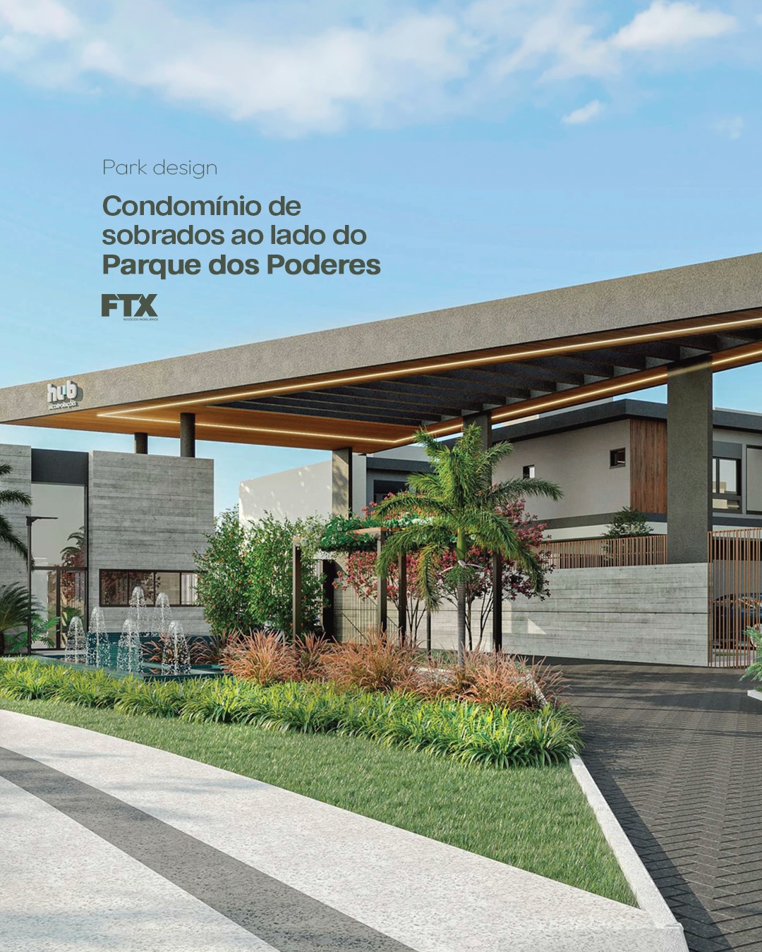 Park Design – Residencial de sobrados ao lado do Parque dos Poderes. Park Design – Residencial de sobrados ao lado do Parque dos Poderes.