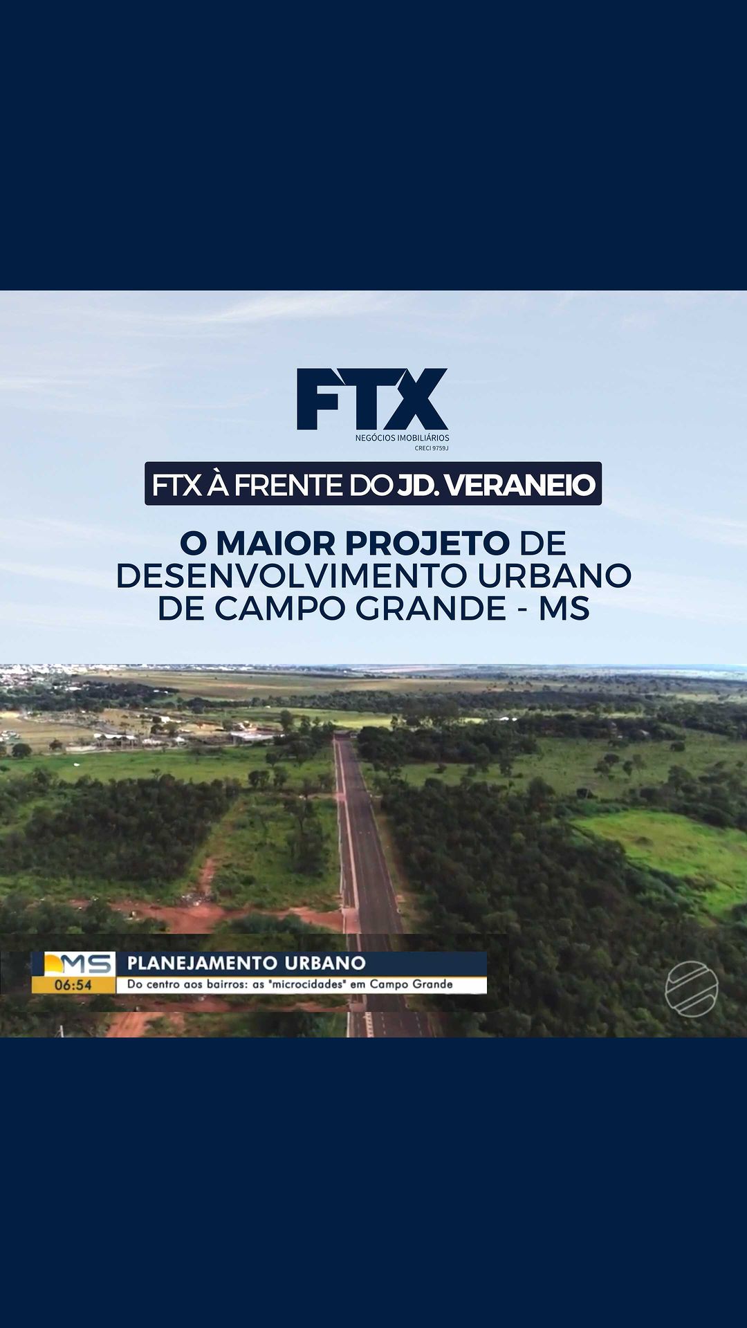 O maior projeto de desenvolvimento urbano em  Campo Grande – MS